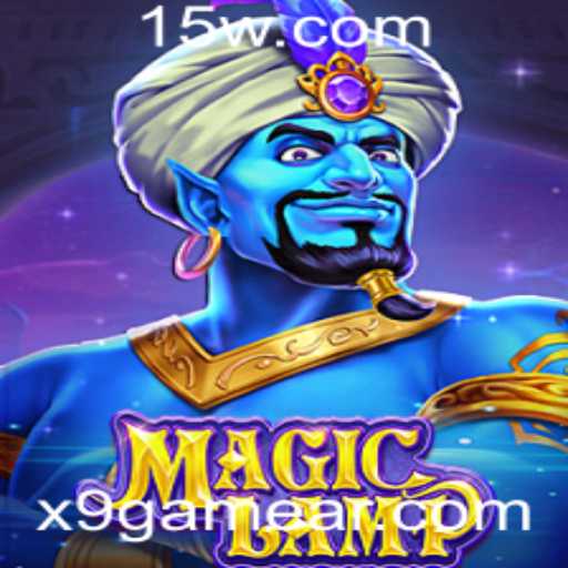 MagicLamp: O Fascinante Mundo de X9Game