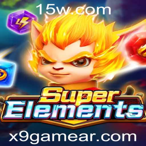 Explorando SuperElements: O Novo Jogo Sensação Desenvolvido por X9Game